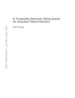 A Trustworthy Electronic Voting System for Australian Federal Elections