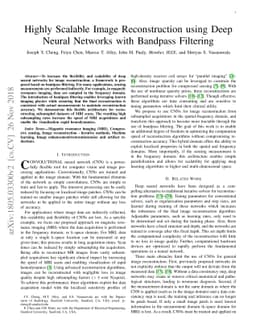 Highly Scalable Image Reconstruction using Deep Neural Networks with
  Bandpass Filtering