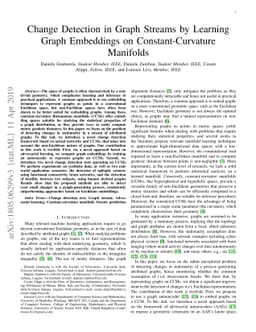 Change Detection in Graph Streams by Learning Graph Embeddings on
  Constant-Curvature Manifolds