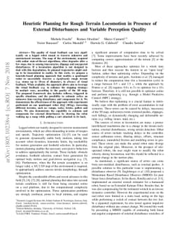 Heuristic Planning for Rough Terrain Locomotion in Presence of External
  Disturbances and Variable Perception Quality