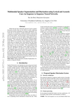 Multimodal Speaker Segmentation and Diarization using Lexical and
  Acoustic Cues via Sequence to Sequence Neural Networks