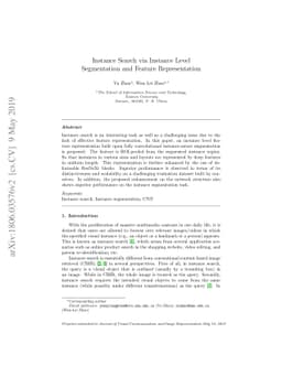 Instance Search via Instance Level Segmentation and Feature
  Representation