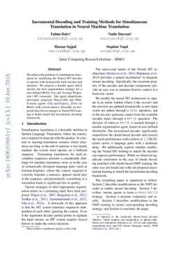 Incremental Decoding and Training Methods for Simultaneous Translation
  in Neural Machine Translation