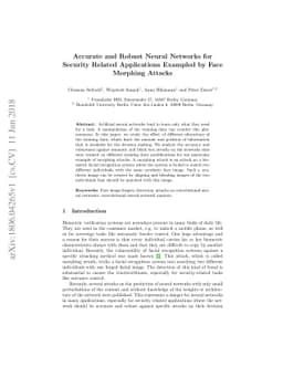 Accurate and Robust Neural Networks for Security Related Applications
  Exampled by Face Morphing Attacks