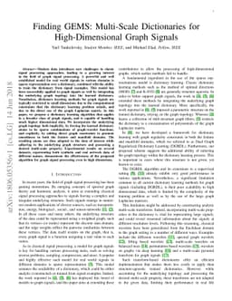 Finding GEMS: Multi-Scale Dictionaries for High-Dimensional Graph
  Signals