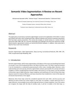 Semantic Video Segmentation: A Review on Recent Approaches