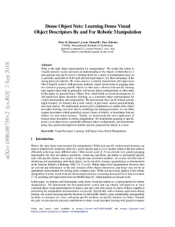 Dense Object Nets: Learning Dense Visual Object Descriptors By and For
  Robotic Manipulation