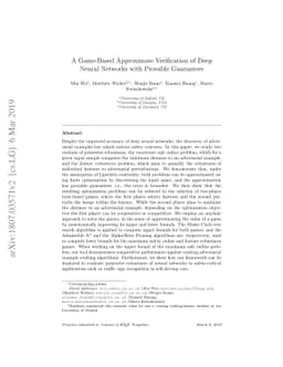 A Game-Based Approximate Verification of Deep Neural Networks with
  Provable Guarantees