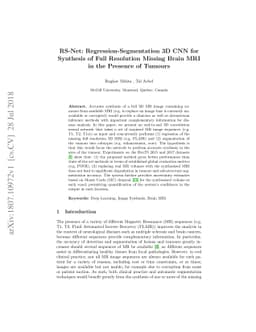 RS-Net: Regression-Segmentation 3D CNN for Synthesis of Full Resolution
  Missing Brain MRI in the Presence of Tumours