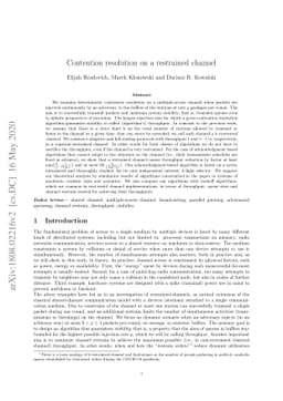 Contention resolution on a restrained channel
