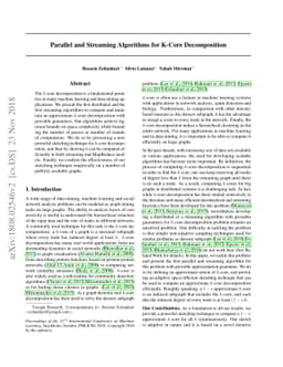 Parallel and Streaming Algorithms for K-Core Decomposition