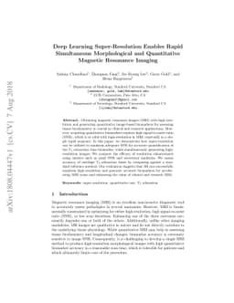 Deep Learning Super-Resolution Enables Rapid Simultaneous Morphological
  and Quantitative Magnetic Resonance Imaging