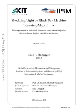 Shedding Light on Black Box Machine Learning Algorithms: Development of
  an Axiomatic Framework to Assess the Quality of Methods that Explain
  Individual Predictions
