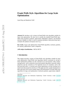 Frank-Wolfe Style Algorithms for Large Scale Optimization