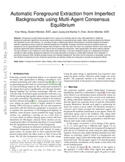 Automatic Foreground Extraction from Imperfect Backgrounds using
  Multi-Agent Consensus Equilibrium