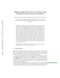 Efficient Single Image Super Resolution using Enhanced Learned Group
  Convolutions