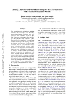 Utilizing Character and Word Embeddings for Text Normalization with
  Sequence-to-Sequence Models