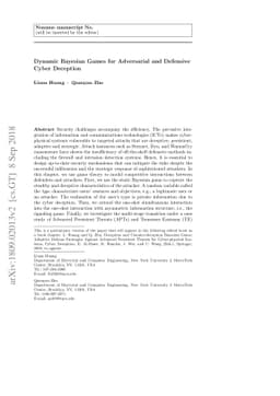 Dynamic Bayesian Games for Adversarial and Defensive Cyber Deception