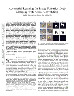 Adversarial Learning for Image Forensics Deep Matching with Atrous
  Convolution