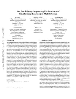 Not Just Privacy: Improving Performance of Private Deep Learning in
  Mobile Cloud