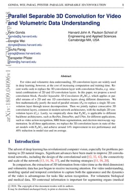 Parallel Separable 3D Convolution for Video and Volumetric Data
  Understanding