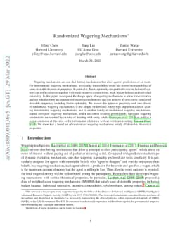 Randomized Wagering Mechanisms