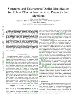 Structured and Unstructured Outlier Identification for Robust PCA: A Non
  iterative, Parameter free Algorithm