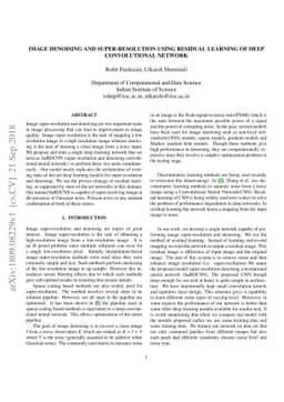 Image Denoising and Super-Resolution using Residual Learning of Deep
  Convolutional Network