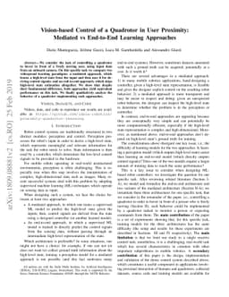 Vision-based Control of a Quadrotor in User Proximity: Mediated vs
  End-to-End Learning Approaches