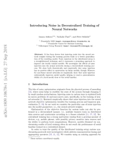 Introducing Noise in Decentralized Training of Neural Networks