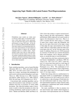 Improving Topic Models with Latent Feature Word Representations