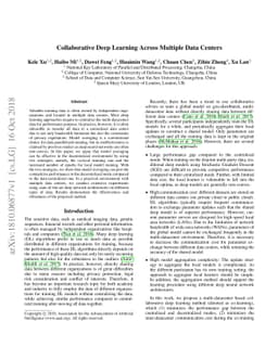 Collaborative Deep Learning Across Multiple Data Centers