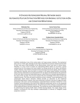 A Stacked Autoencoder Neural Network based Automated Feature Extraction
  Method for Anomaly detection in On-line Condition Monitoring