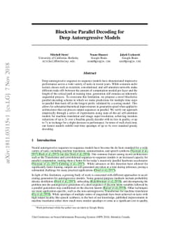 Blockwise Parallel Decoding for Deep Autoregressive Models
