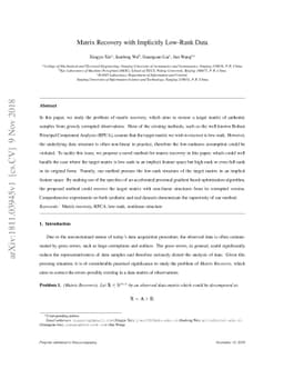 Matrix Recovery with Implicitly Low-Rank Data