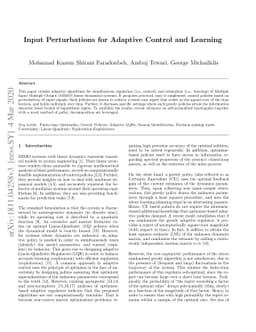 Input Perturbations for Adaptive Control and Learning