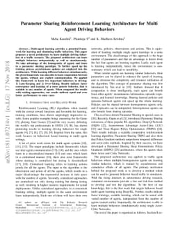 Parameter Sharing Reinforcement Learning Architecture for Multi Agent
  Driving Behaviors