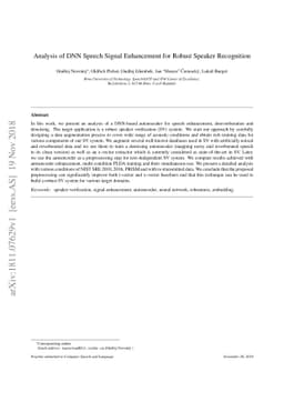 Analysis of DNN Speech Signal Enhancement for Robust Speaker Recognition