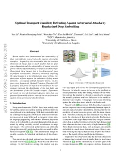 Optimal Transport Classifier: Defending Against Adversarial Attacks by
  Regularized Deep Embedding