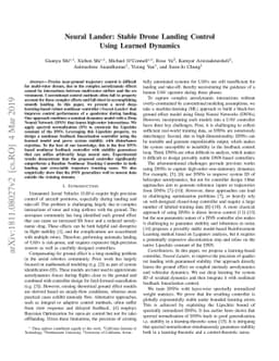 Neural Lander: Stable Drone Landing Control using Learned Dynamics