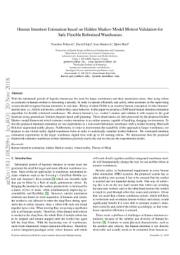 Human Intention Estimation based on Hidden Markov Model Motion
  Validation for Safe Flexible Robotized Warehouses