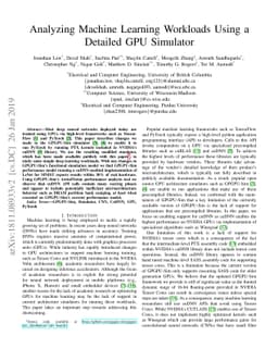 Analyzing Machine Learning Workloads Using a Detailed GPU Simulator
