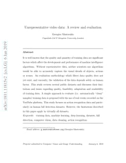 Unrepresentative video data: A review and evaluation