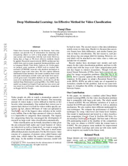 Deep Multimodal Learning: An Effective Method for Video Classification