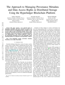 The Approach to Managing Provenance Metadata and Data Access Rights in
  Distributed Storage Using the Hyperledger Blockchain Platform