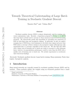 Towards Theoretical Understanding of Large Batch Training in Stochastic
  Gradient Descent