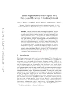 Brain Segmentation from k-space with End-to-end Recurrent Attention
  Network