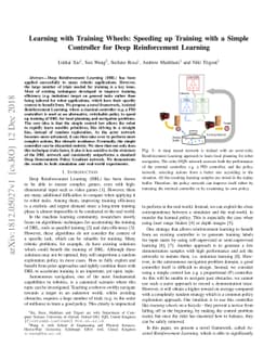 Learning with Training Wheels: Speeding up Training with a Simple
  Controller for Deep Reinforcement Learning