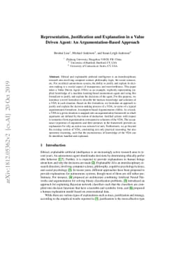 Representation, Justification and Explanation in a Value Driven Agent:
  An Argumentation-Based Approach