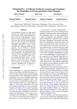 Wikipedia2Vec: An Efficient Toolkit for Learning and Visualizing the
  Embeddings of Words and Entities from Wikipedia